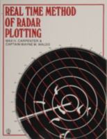 Real Time Method of Radar Plotting 087033204X Book Cover