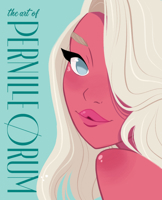 Art of Pernille Ørum 1912843153 Book Cover
