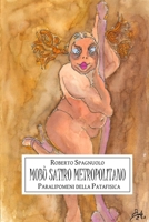 Mobu Satiro Metropolitano 1291168915 Book Cover