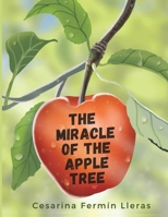 The miracle of the apple tree 9945628496 Book Cover