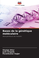 Bases de la génétique moléculaire (French Edition) 6208553687 Book Cover