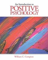 Introduction to Positive Psychology 0534644538 Book Cover