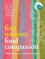 First Nations Food Companion 1922351881 Book Cover