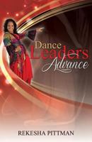 Dance Leaders Advance 0982015860 Book Cover