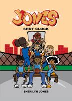 J1ONES: Shot Clock (J1ONES Series) 0986419133 Book Cover