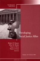 Developing Social Justice Allies, New Directions for Student Services (J-B SS Single Issue Student Services) 0787980773 Book Cover