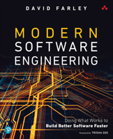 Modern Software Engineering: Doing What Works to Build Better Software Faster 0137314914 Book Cover