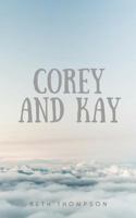 Corey and Kay 198105961X Book Cover