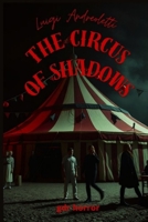 THE CIRCUS OF SHADOW B0GL2LPB16 Book Cover