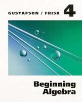 Beginning Algebra (Fourth Edition - Teacher's) (Gustafson - Frisk Series, Rock Valley College) 0534246184 Book Cover