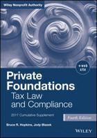 Private Foundations: Tax Law and Compliance, 2017 Cumulative Supplement 1119392500 Book Cover