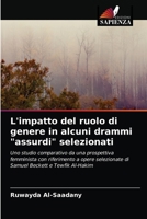 L'impatto del ruolo di genere in alcuni drammi assurdi selezionati 620365972X Book Cover