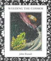 Weeding the Cosmos 0963190911 Book Cover