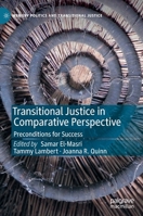 Transitional Justice in Comparative Perspective: Preconditions for Success 3030349160 Book Cover