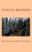 Nel Giardino Dell'esistenza 1502757583 Book Cover