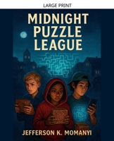 Midnight Puzzle League B0GJGCSRCP Book Cover