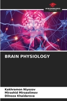 BRAIN PHYSIOLOGY B0CL8D4JLD Book Cover
