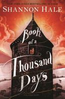 Book of a Thousand Days 1599903784 Book Cover