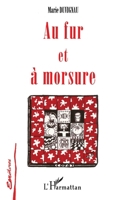 Au fur et à morsure 2738458424 Book Cover