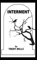 Interment B087L31GLW Book Cover