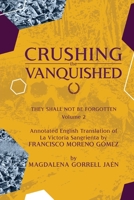 Damnatio Memoriae - VOLUME II: Crushing the Vanquished: They Shall Not Be Forgotten 1970072385 Book Cover
