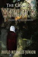 The Crimson Warlock 1092618694 Book Cover
