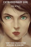 Extraordinary Girl 069284550X Book Cover