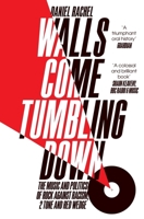 Walls Come Tumbling Down 1447272692 Book Cover