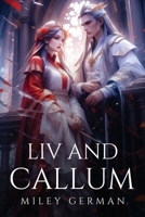 Liv and Callum 1805107526 Book Cover