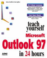 Teach Yourself Microsoft Outlook in 24 Hours (Teach Yourself Series) 0672310449 Book Cover
