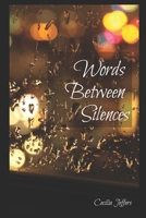 Words Between Silences B0DG17MM64 Book Cover