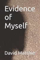 Evidence of Myself B0DTJ69PHR Book Cover