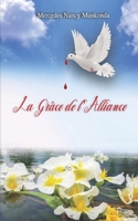La Grâce de l'Alliance B091NSHD43 Book Cover