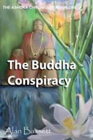 The Buddha Conspiracy 0615479774 Book Cover
