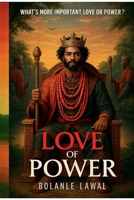 Love of Power B0FQG3T4JN Book Cover