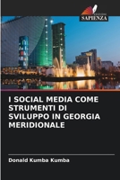I Social Media Come Strumenti Di Sviluppo in Georgia Meridionale (Italian Edition) 6202473002 Book Cover