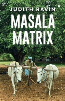 Masala Matrix B0GX2H87QC Book Cover