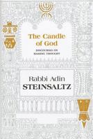 The Candle of God: Discourses on Chasidic Thought 0765760657 Book Cover