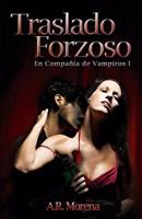 Traslado Forzoso 846166972X Book Cover
