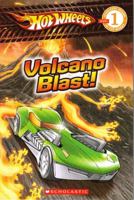 Volcano Blast (Hot Wheels) 054520870X Book Cover