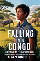 Falling into Congo : Fighting off the Poachers 1648735444 Book Cover
