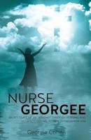 Nurse Georgee 1626977801 Book Cover