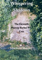 Whispering Shadows : The 11th Murray Barber P. I. case 0244911673 Book Cover
