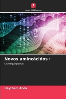 Novos aminoácidos :: Cicloalquilglicinas 6205952653 Book Cover