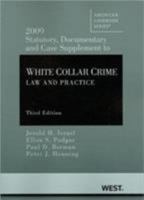 Statutory and Documentary Supplement for White Collar Crime: Law and Practice 0314911448 Book Cover