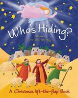 Who's Hiding?: A Christmas Lift-the-Flap Book 076481964X Book Cover