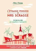 L'étrange pension de Mrs. Scragge (French Edition) B07RG2YF4H Book Cover