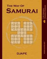 The Way of Samurai: 101 Samurai Sudoku puzzles 1441400974 Book Cover