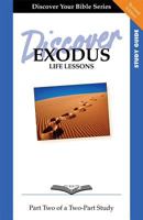 Discover Exodus, Part 2: Life Lessons 1592555667 Book Cover