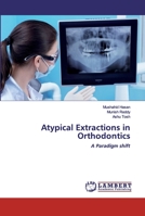 Atypical Extractions in Orthodontics 6202516585 Book Cover